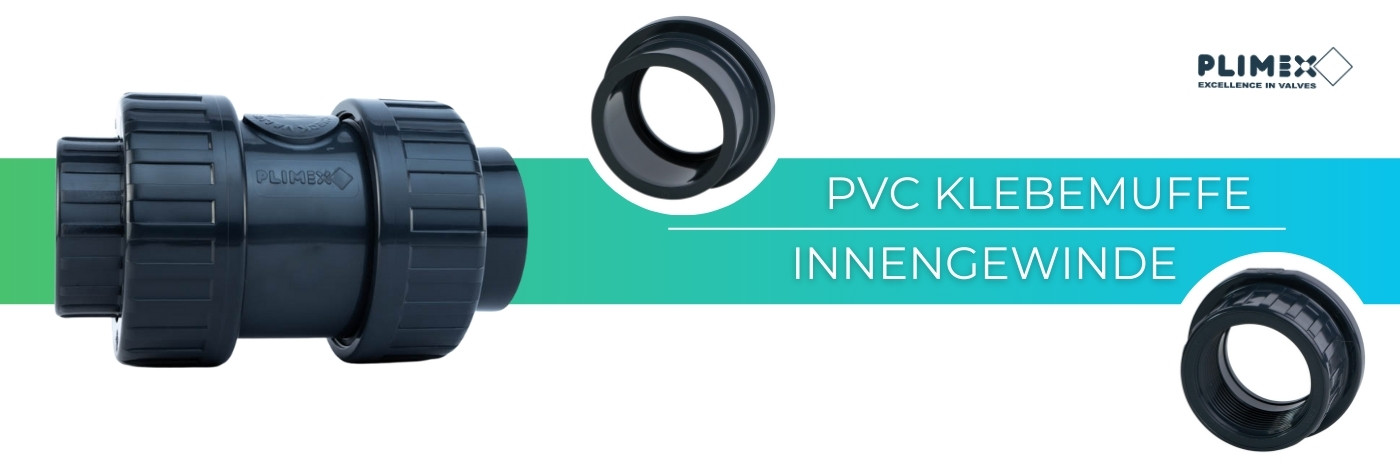 PVC Rückschlagventil Plimex – PVC Klebemuffe x Innengewinde